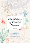 Book cover for "Heli Laaksonen: The Nature of Finnish Nature" by Otava, features illustrations of Finnish wildlife including a deer, swan, berries, leaves, and clouds. Both written and illustrated by poet Heli Laaksonen.